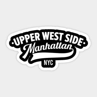 Upper West Side Manhattan Minimal Typo Art - NYC Urban Vibes Sticker